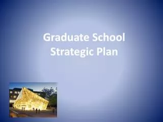 Graduate School Strategic Plan