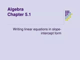 Algebra Chapter 5.1