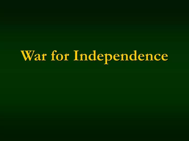 war for independence