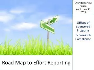Road Map to Effort Reporting