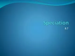 Speciation