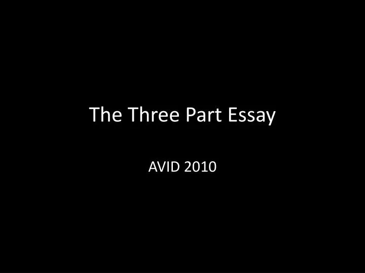 the three part essay