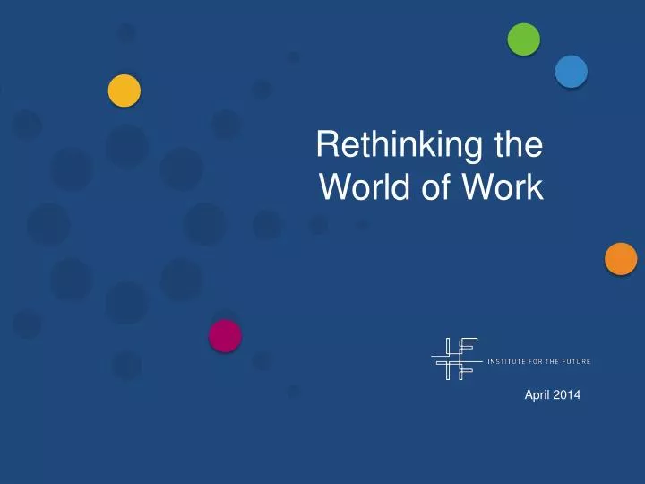 rethinking the world of work