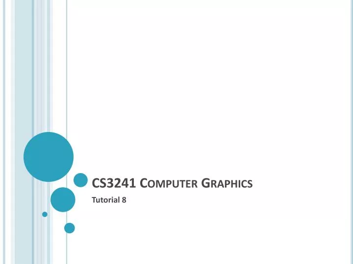 cs3241 computer graphics
