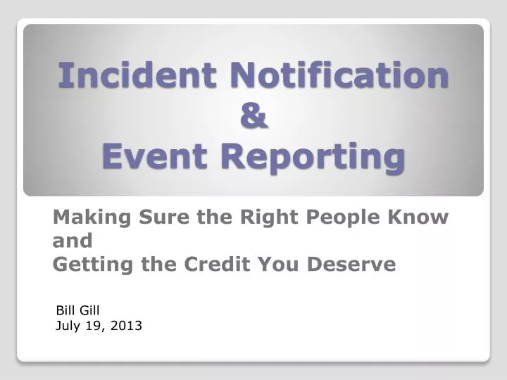 incident notification event reporting