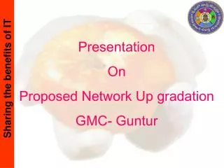 Presentation On Proposed Network Up gradation GMC- Guntur