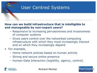 User Centred Systems