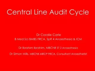 Central Line Audit Cycle