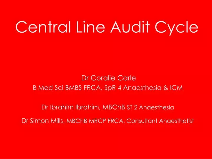central line audit cycle