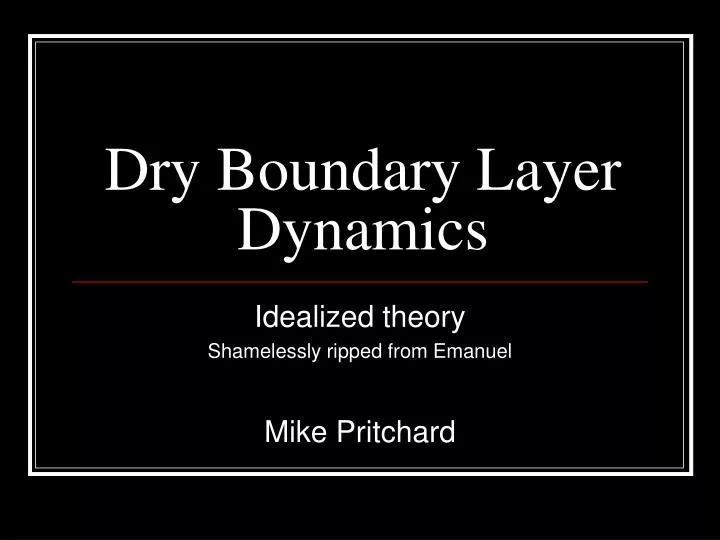 dry boundary layer dynamics