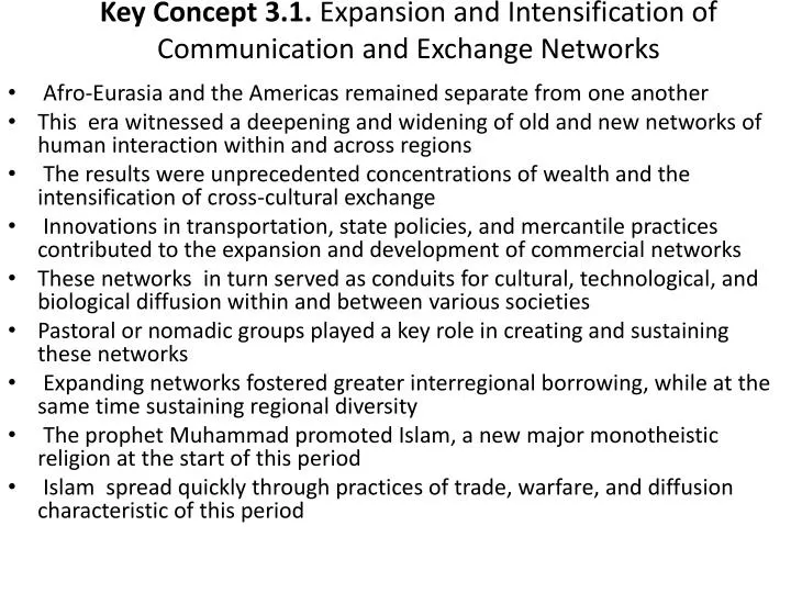 key concept 3 1 expansion and intensification of communication and exchange networks