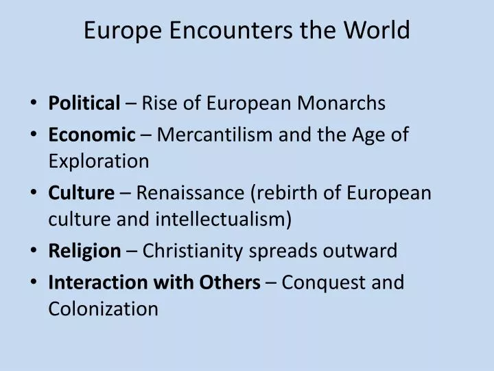 europe encounters the world