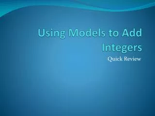 Using Models to Add Integers