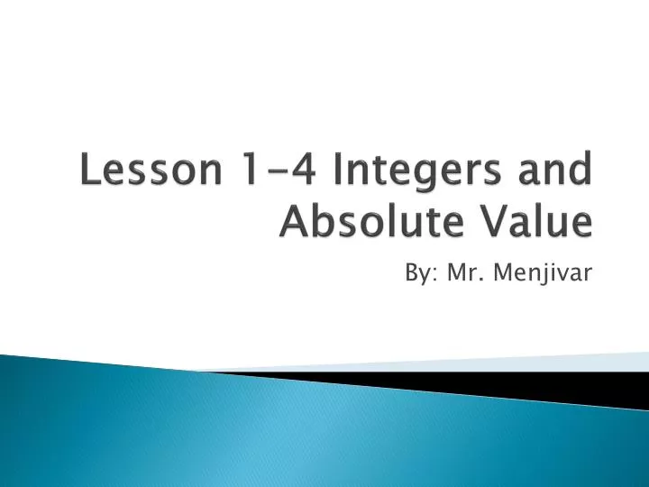 lesson 1 4 integers and absolute value