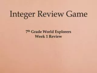 Integer Review Game