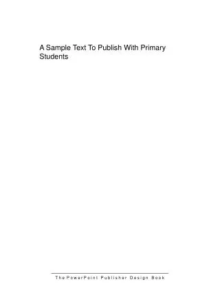 A Sample Text To Publish With Primary Students