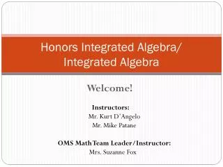 Honors Integrated Algebra/ Integrated Algebra