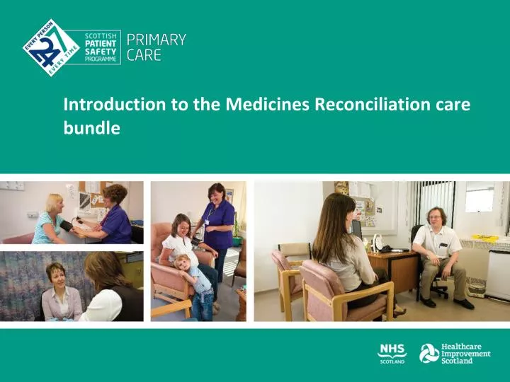 introduction to the medicines reconciliation care bundle