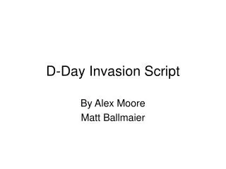 D-Day Invasion Script