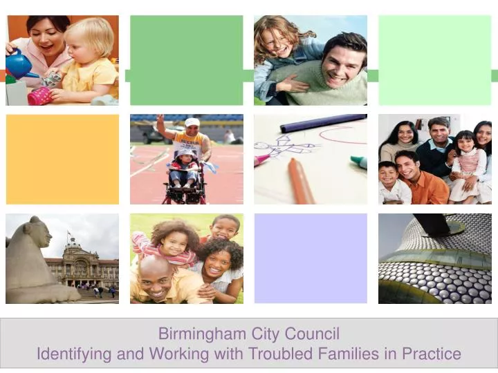 birmingham city council identifying and working with troubled families in practice