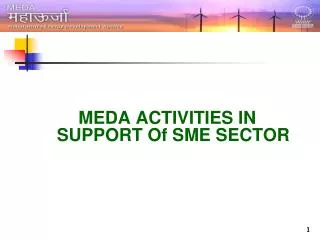 MEDA ACTIVITIES IN SUPPORT Of SME SECTOR