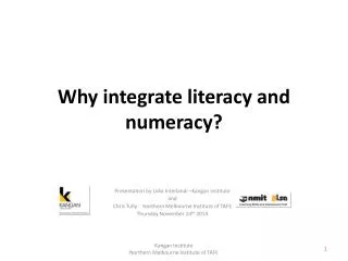 Why integrate literacy and numeracy?