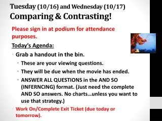 Tuesday (10/16) and Wednesday (10/17) Comparing &amp; Contrasting!