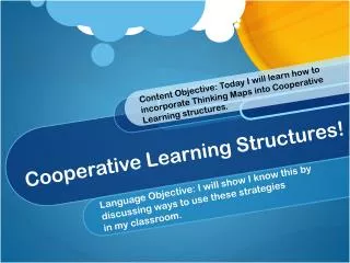 Cooperative Learning Structures!