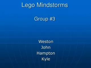 Lego Mindstorms Group #3