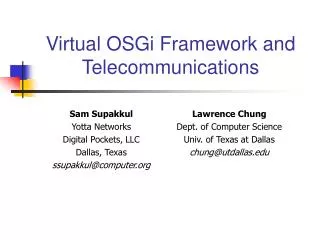 Virtual OSGi Framework and Telecommunications