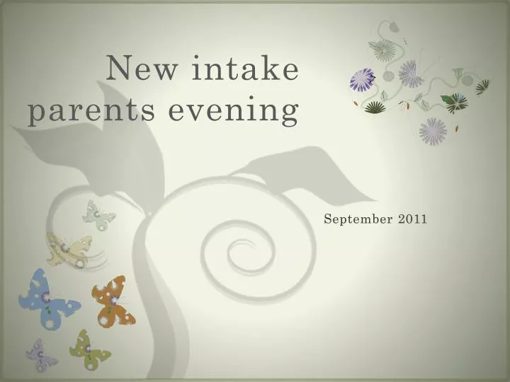 new intake parents evening