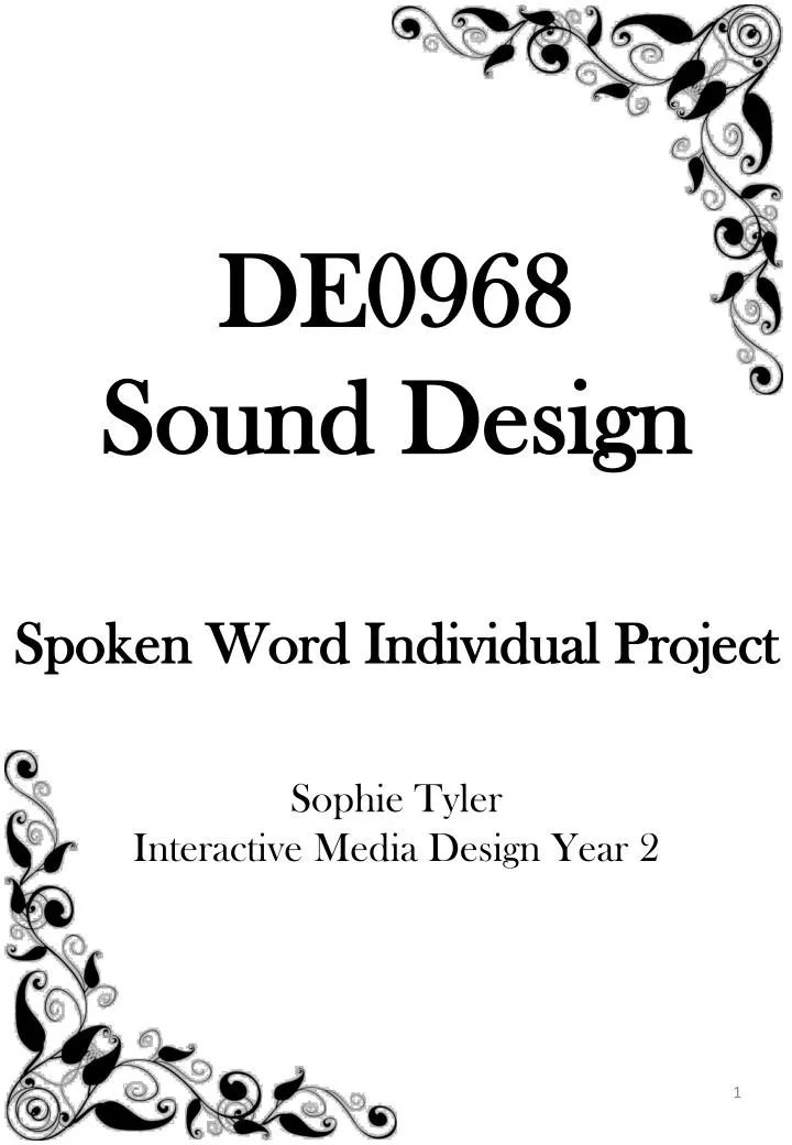 de0968 sound design s poken word individual project sophie tyler interactive media design year 2
