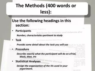 The Methods (400 words or less):