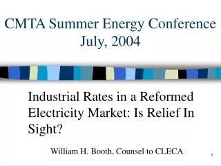 CMTA Summer Energy Conference July, 2004