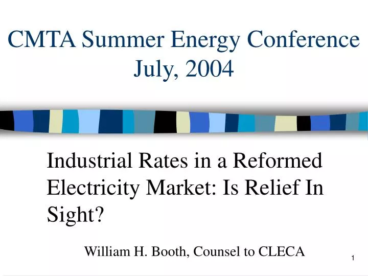 cmta summer energy conference july 2004