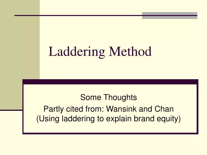 laddering method