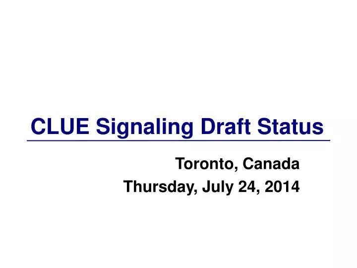 clue signaling draft status