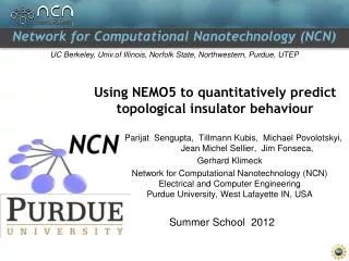 Using NEMO5 to quantitatively predict topological insulator behaviour