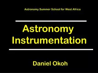 Astronomy Instrumentation