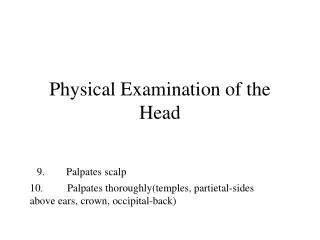 Physical Examination of the Head