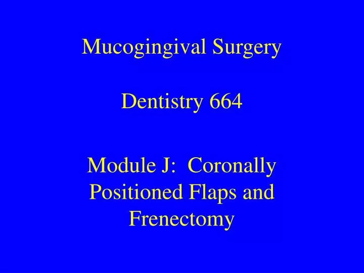 mucogingival surgery