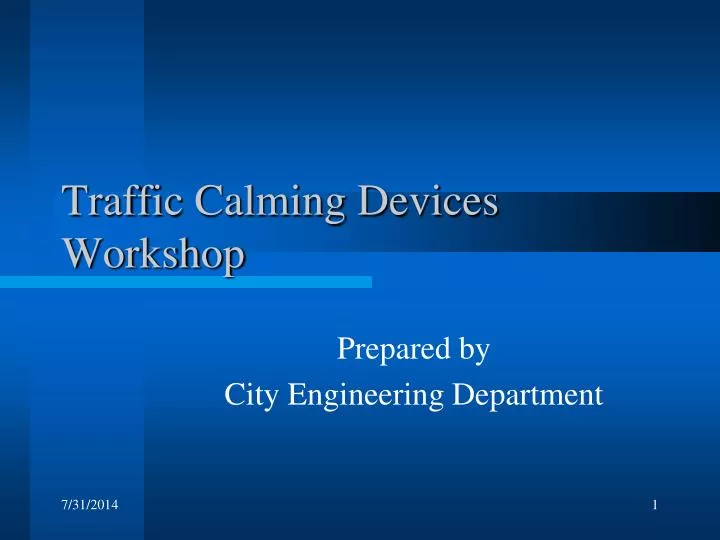 traffic calming devices workshop