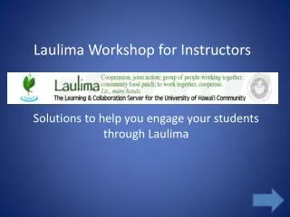Laulima Workshop for Instructors