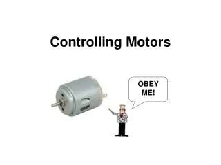 Controlling Motors