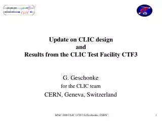 Update on CLIC design and Results from the CLIC Test Facility CTF3