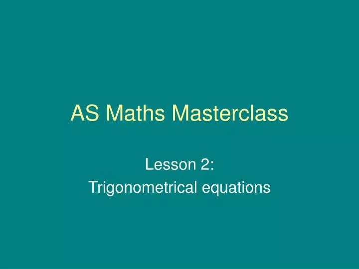 as maths masterclass