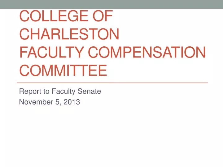 college of charleston faculty compensation committee