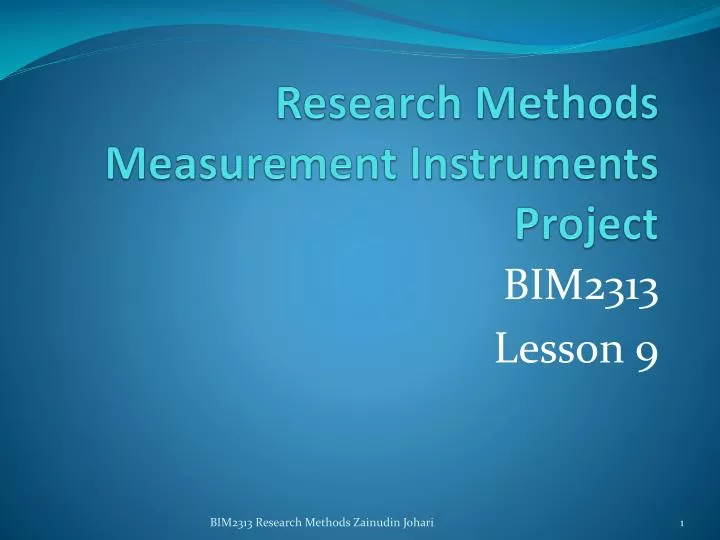 research methods measurement instruments project
