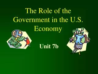 The Role of the Government in the U.S. Economy