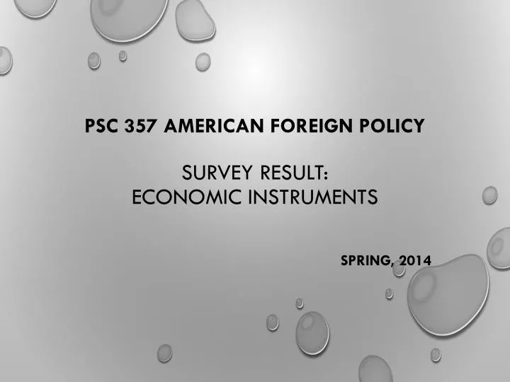 psc 357 american foreign policy survey result economic instruments